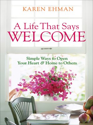 cover image of A Life That Says Welcome